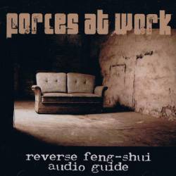 Forces At Work : Reverse Feng-Shui Audio Guide